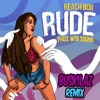 Rude (Buskilaz Remix) - Single