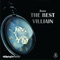 The Best Villiain - Zov lyrics