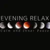 Stream & download Evening Relax: Calm and Inner Peace, Soothing Sounds to Help You Fall Asleep