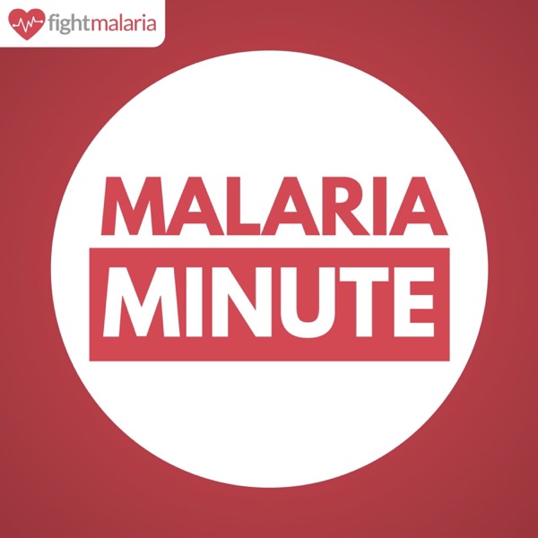 Malaria Minute | The Latest Malaria News, in 60 Seconds Malaria Minute | The Latest Malaria News, in 60 Seconds