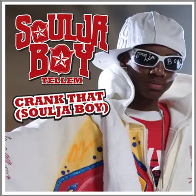 Crank That (Soulja Boy) [Jamblock Remix] - Single - Soulja Boy Tell Em
