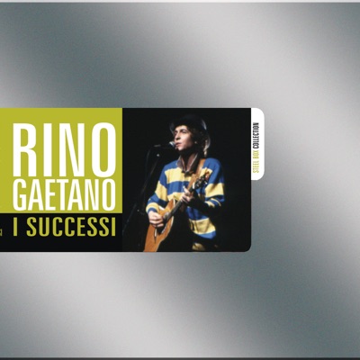 I Successi - Rino Gaetano