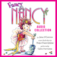 Jane O'Connor - The Fancy Nancy Audio Collection artwork