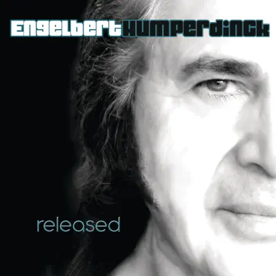 Released - Engelbert Humperdinck