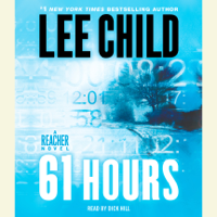 Lee Child - 61 Hours: A Jack Reacher Novel (Abridged) artwork