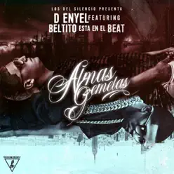Almas Gemelas (feat. Beltito "Esta En El Beat") - Single - D-Enyel Almas Gemelas (feat. Beltito "Esta En El Beat") - Single - D-Enyel