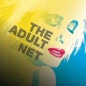 The Adult Net - Remember (Walking In The Sand)