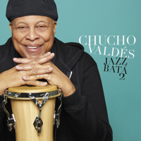 Chucho Valdés - Jazz Batá 2 artwork
