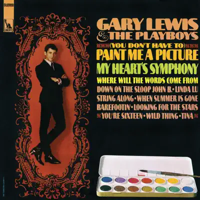 (You Don't Have To) Paint Me a Picture - Gary Lewis & the Playboys (You Don't Have To) Paint Me a Picture - Gary Lewis & the Playboys