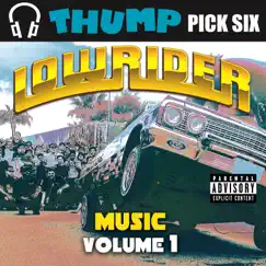 Thump Pick Six - Lowrider Vol. 1 - EP by Various Artists album reviews, ratings, credits