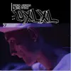 Dxlxl - Single album lyrics, reviews, download