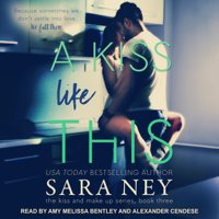 Sara Ney - A Kiss Like This artwork