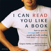 I Can Read You Like A Book - Gregory Hartley & Maryann Karinch