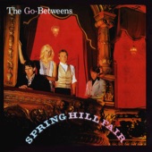 The Go-Betweens - Bachelor Kisses