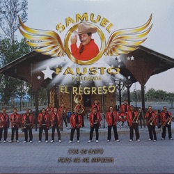 Samuel Fausto y su Banda El Regreso - Eslabon por Eslabon