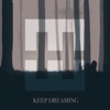 Hedegaard - Keep Dreaming