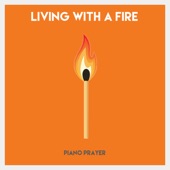 Living with a Fire artwork