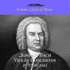 Stream & download Simply Bach Violin Concertos (Famous Classical Music)