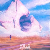 WRLD - An Endless Dream