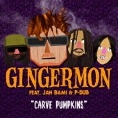 Carve Pumpkins (feat. Jah Bami & P-Dub) artwork