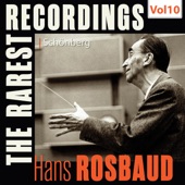 Milestones of a Legend: Hans Rosbaud, Vol. 10 artwork