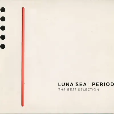 Period: The Best Selection - Luna Sea