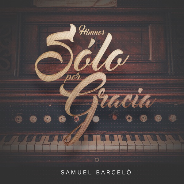 Samuel Barceló - Por el Evangelio