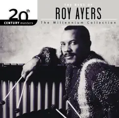 20th Century Masters - The Millennium Collection: The Best of Roy Ayers by Roy Ayers Ubiquity album reviews, ratings, credits