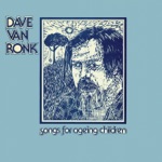 Dave Van Ronk - Sail Away