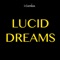 Lucid Dreams (Instrumental Remix) - i-genius lyrics