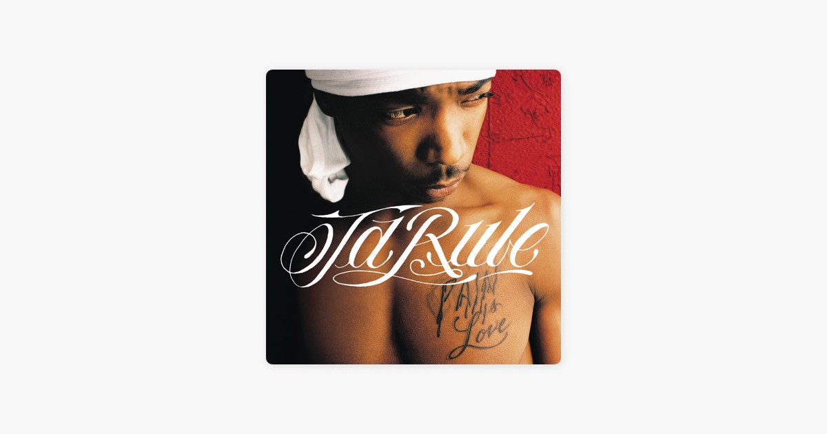 Ja Rule - Pain Is Love CD, Album at Discogs