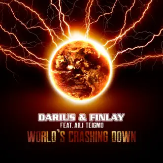 World's Crashing Down (feat. Aili Teigmo) [Remixes] - EP by Darius & Finlay album reviews, ratings, credits