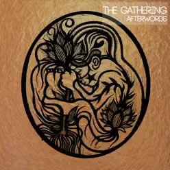 Afterwords - The Gathering