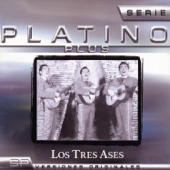 Los Tres Ases - La Bamba