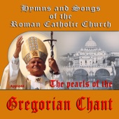 Hymns And Songs Of The Roman Catholic Church (Pearls Of The Gregorian Chant) artwork