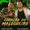 Coração do Maloqueiro (feat. Davi Marques) - Single