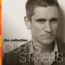 The Collection 2000-2005 - Curtis Stigers