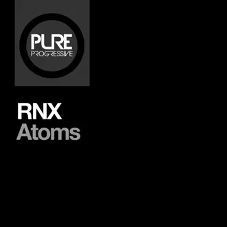 Atoms - Single by RNX album reviews, ratings, credits