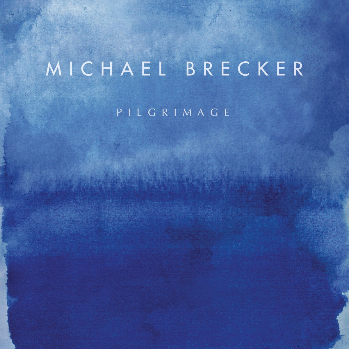 マイケル・ブレッカーの「Pilgrimage」をApple Musicで