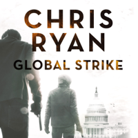 Chris Ryan - Global Strike: Strike Back, Book 3 (Unabridged) artwork