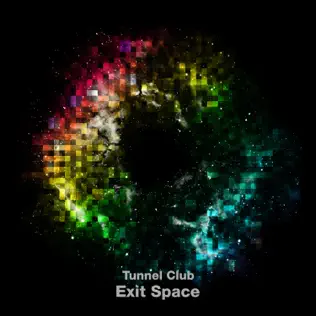 descargar álbum Tunnel Club - Exit Space