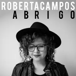 Abrigo - Single - Roberta Campos