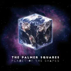 Planet of the Shapes by The Palmer Squares album reviews, ratings, credits