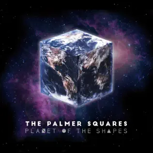lataa albumi The Palmer Squares - Planet Of The Shapes