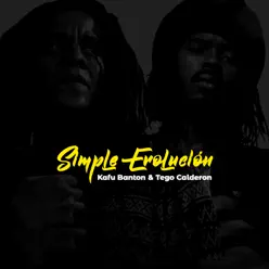 Simple Evolución - Single - Tego Calderon Simple Evolución - Single - Tego Calderon