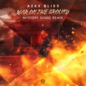 War on the Ground (Mystery Sense Remix) artwork