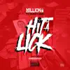 Hit a Lick (feat. Money Man) - Single album lyrics, reviews, download