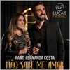 Não Sabe Amar (feat. Fernanda Costa) - Single