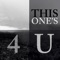 This One's 4u (feat. T.T.S.) artwork