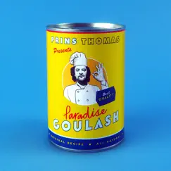 Paradise Goulash by Prins Thomas album reviews, ratings, credits